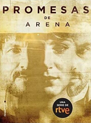 Смотреть Promesas de arena (2019) онлайн в Хдрезка качестве 720p