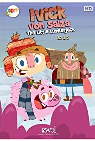 Смотреть Ивик фон Зальца: Маленький дровосек (2011) онлайн в Хдрезка качестве 720p